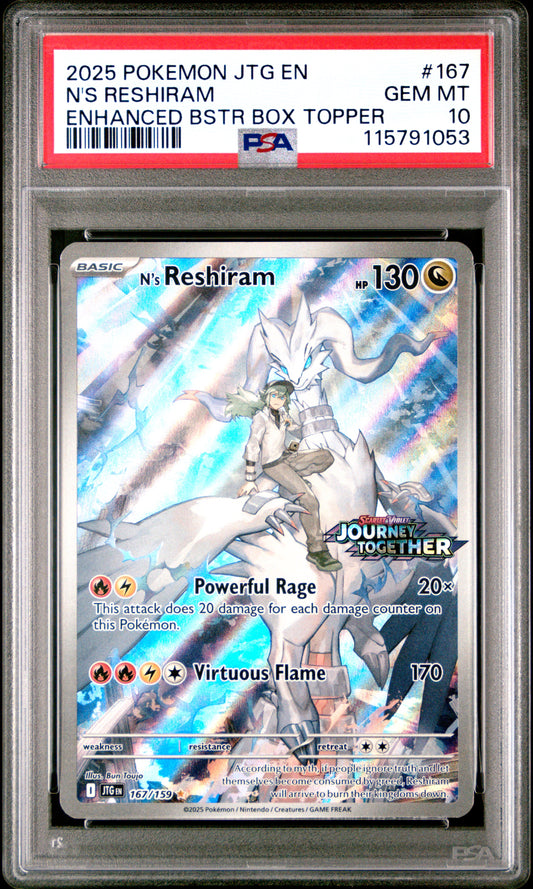PSA 10 N'S RESHIRAM ENHANCED BSTR BOX TOPPER 2025 POKEMON JTG EN-JOURNEY TOGETHER #167